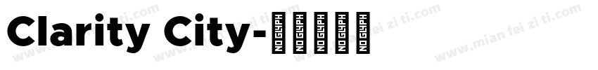 Clarity City字体转换